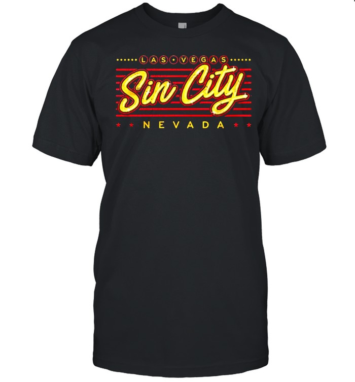 Las Vegas Nevada Sin City shirt