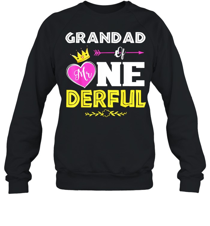 Grandad of Mr Onederful 1st Birthday First OneDerful shirt Unisex Sweatshirt