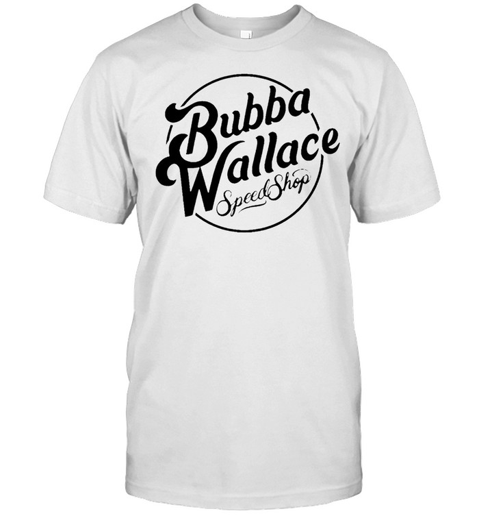 Bubba Wallace speed shop shirt