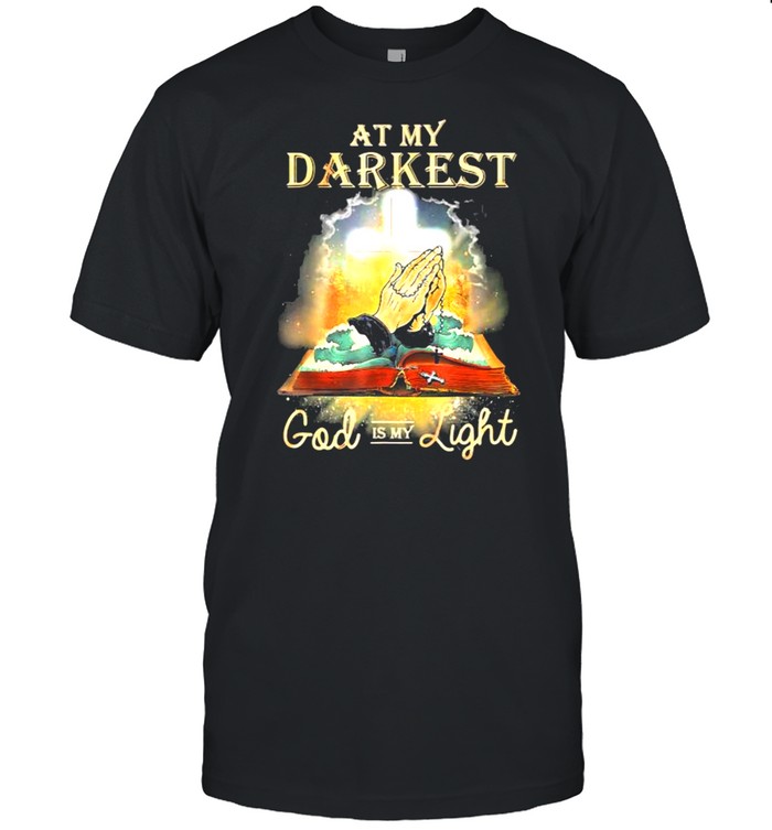 At My Darkest God Is My Light Faith Christian shirt Classic Men's T-shirt