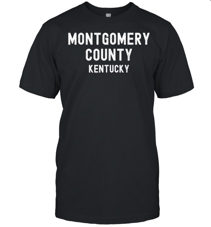 Montgomery County Kentucky, USA shirt