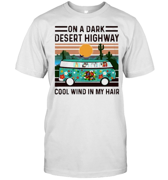 On a dark desert highway cool mind in my hair vintage hippie cats shirt