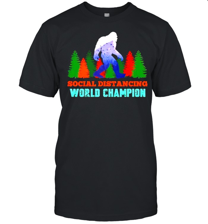 Bigfoot social distancing world champion shirt Classic Men's T-shirt