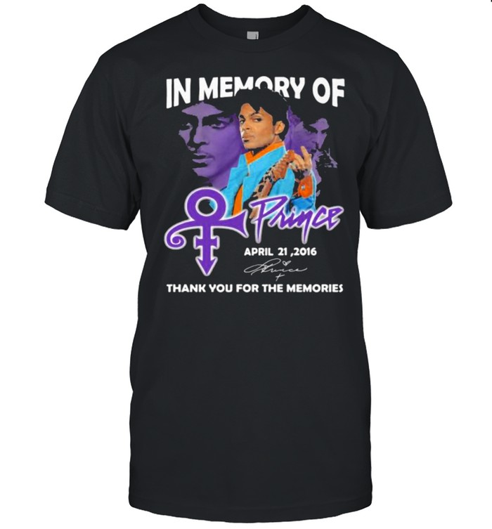 In memory of Prince thank you for the memories signatur shirt
