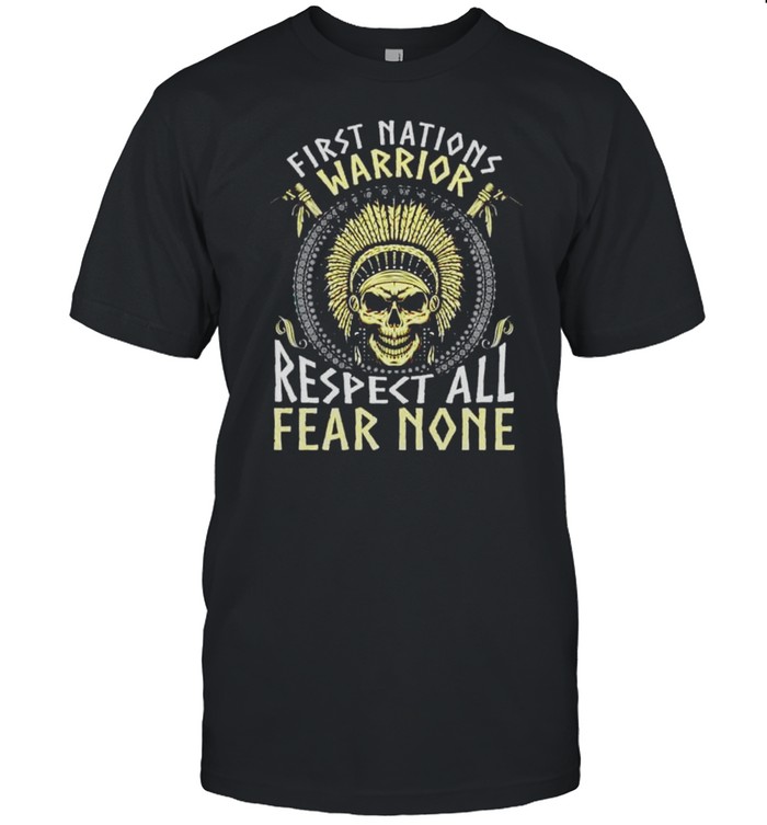 Native American first nations warrior respect all fear none shirt Classic Men's T-shirt