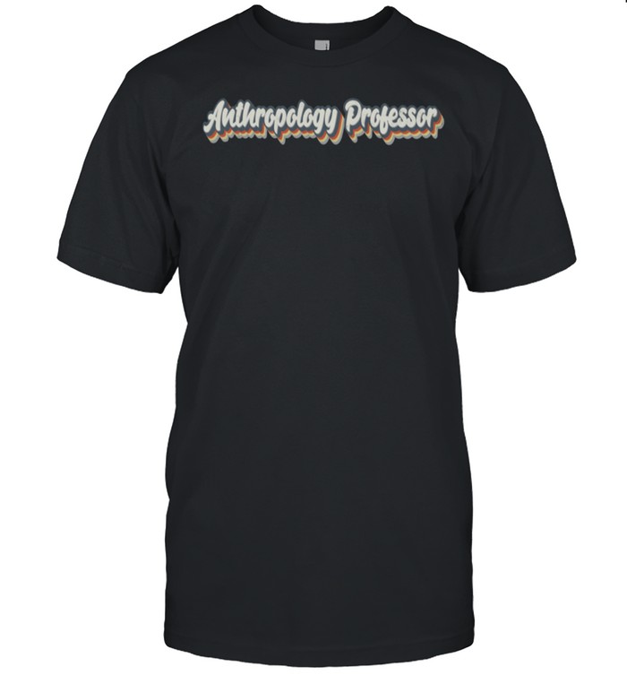 Anthropology Teacher Professor Student Class Department shirt Classic Men's T-shirt