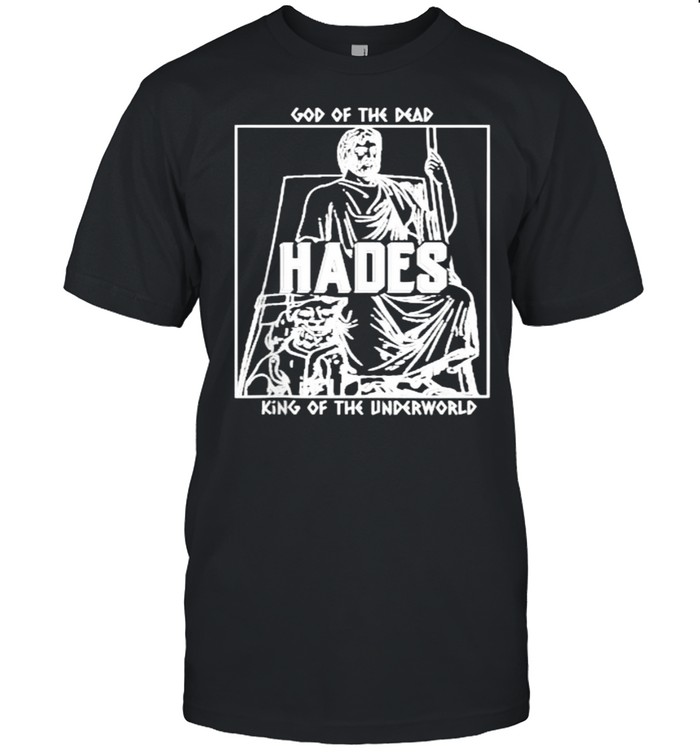 God Of The Dead Hades King Of The Underworld T-Shirt