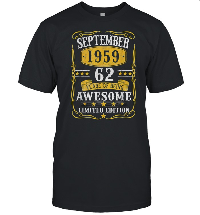 62 Years Old Vintage September 1959 62nd Birthday shirt