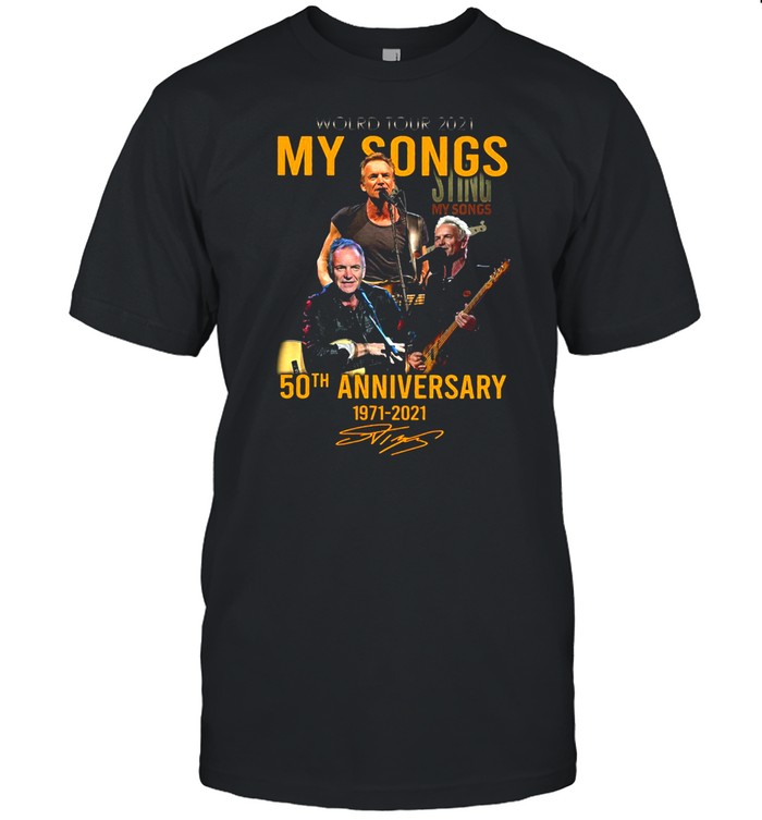 World Tour 2021 Sing My Songs 50th Anniversary 1971 2021 Signature T-shirt
