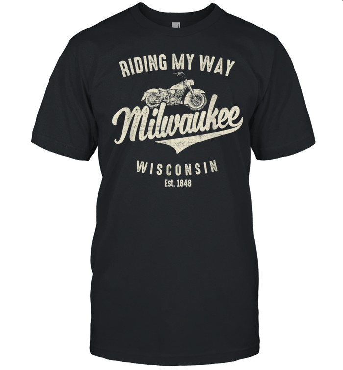 Wisconsin Milwaukee reitet auf meine Art Vintage shirt