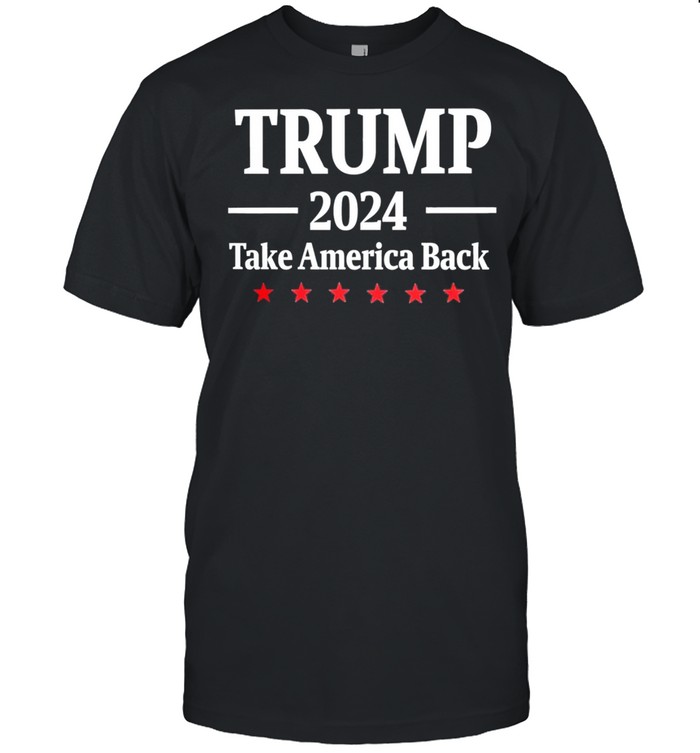 Trump 2021 take America back shirt