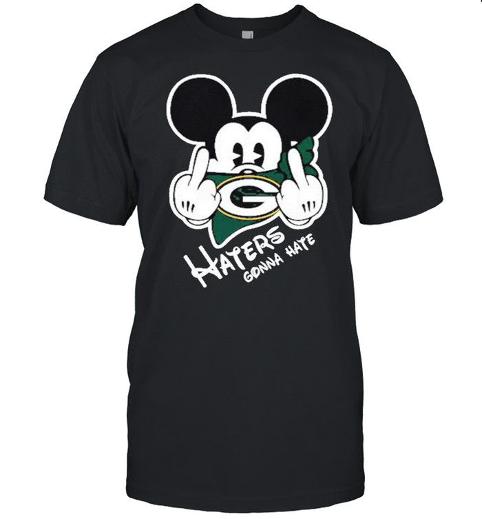 Mickey haters gonna green bay american football team shirt