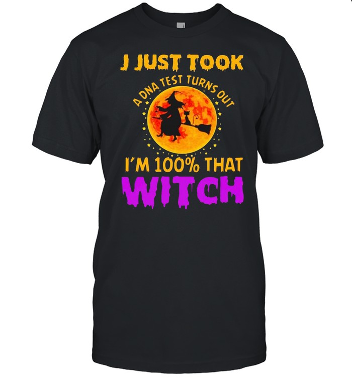 I just took a DNA test turns out I’m 100% that witch shirt Classic Men's T-shirt