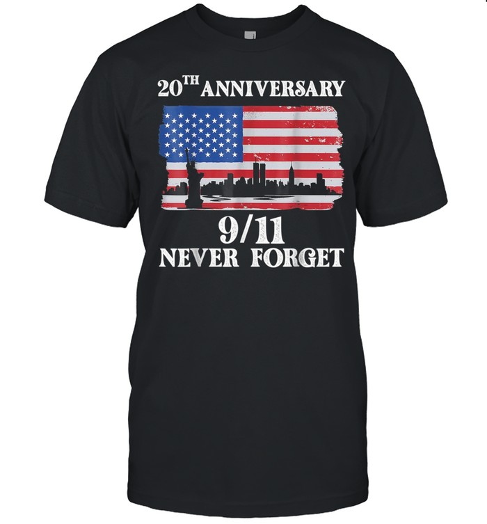Never Forget 9_11 20th Anniversary 2021 Usa Flag shirt