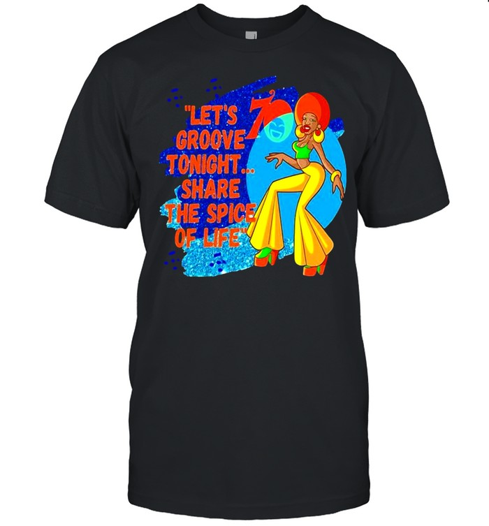 Let’s Groove Tonight Share The Spice Of Life Black Girl T-shirt Classic Men's T-shirt