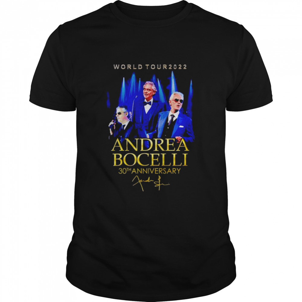 Andrea Bocelli world tour 2022 30th Anniversary shirt