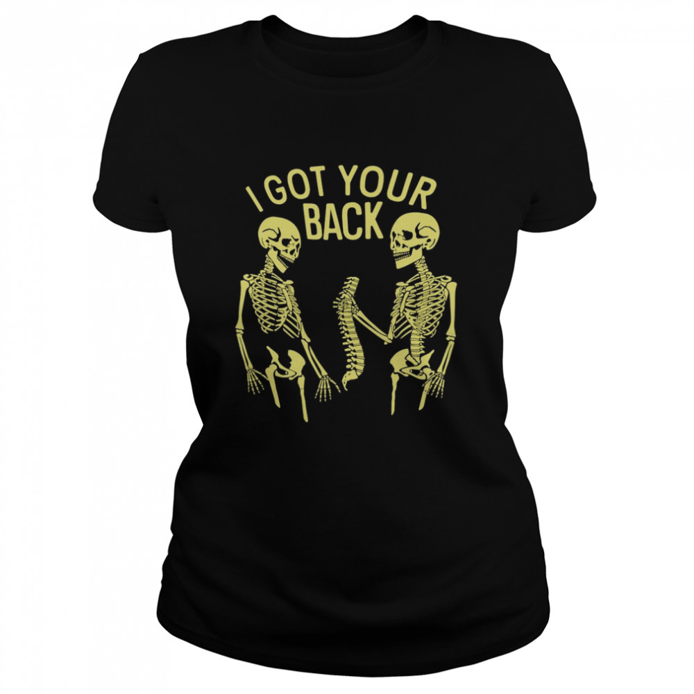 I Got Your Back Skeleton T-shirt Classic Women's T-shirt