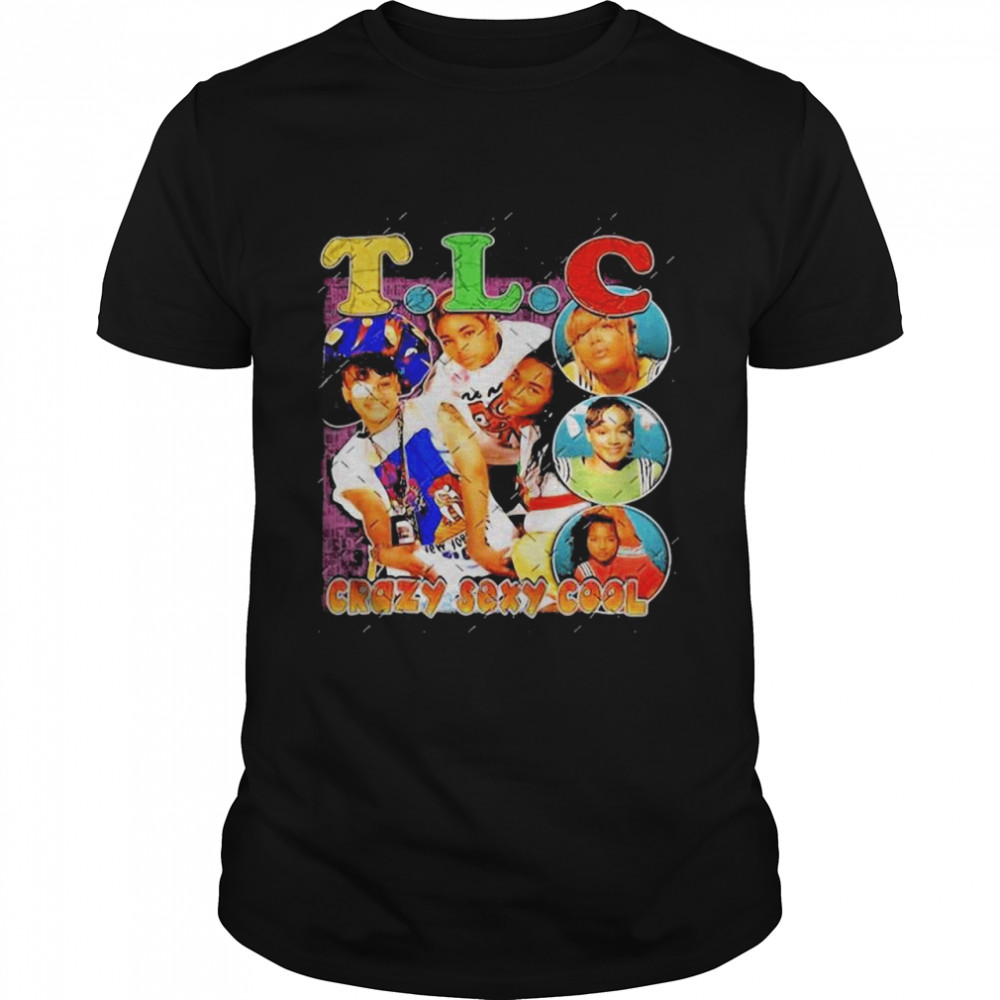 TLC Crazy Sexy Cool Shirt