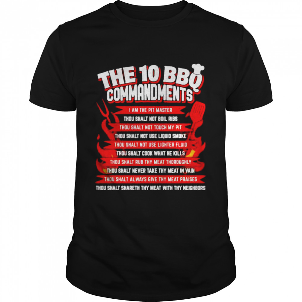 The 10 BBQ commandments shirt