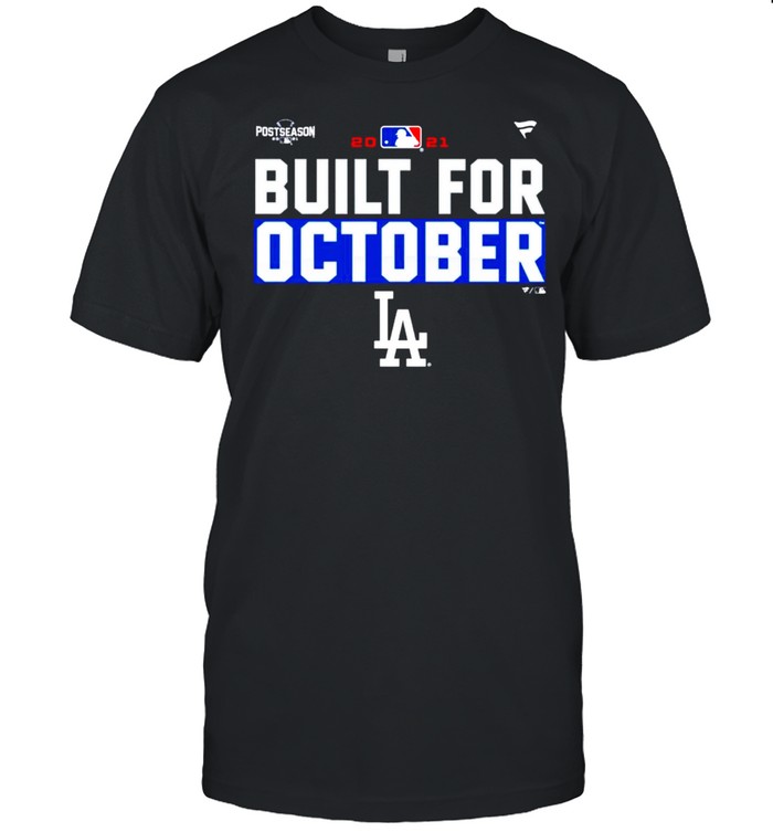 Built for October Dodgers shirt