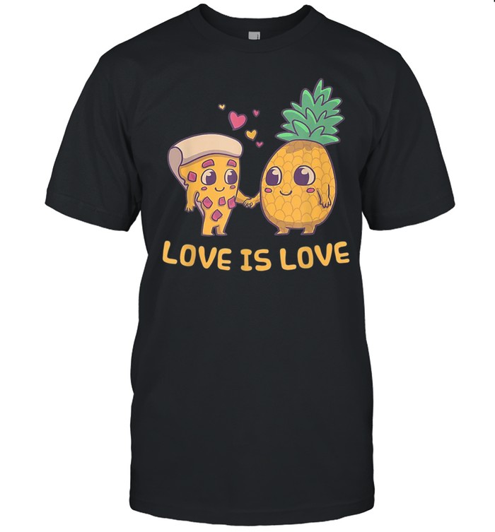 Love Cute Pride Pineapple Pizza shirt