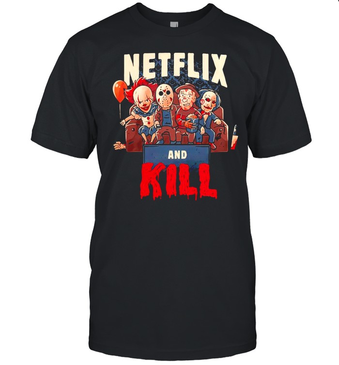 Netflix and kill Halloween shirt