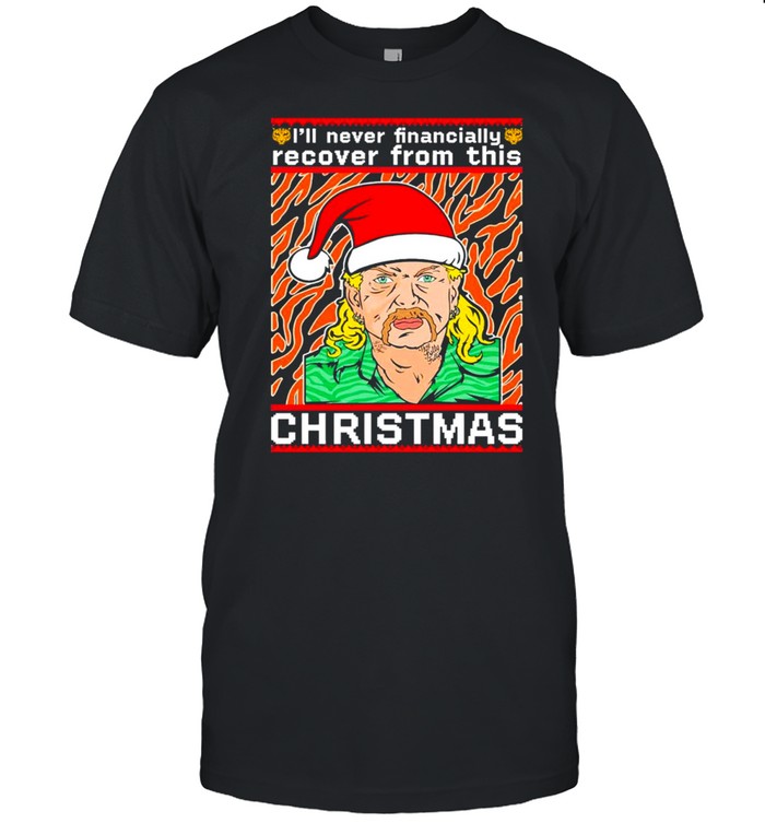 Joe exotic Ill never financially recover from this Christmas ugly shirt