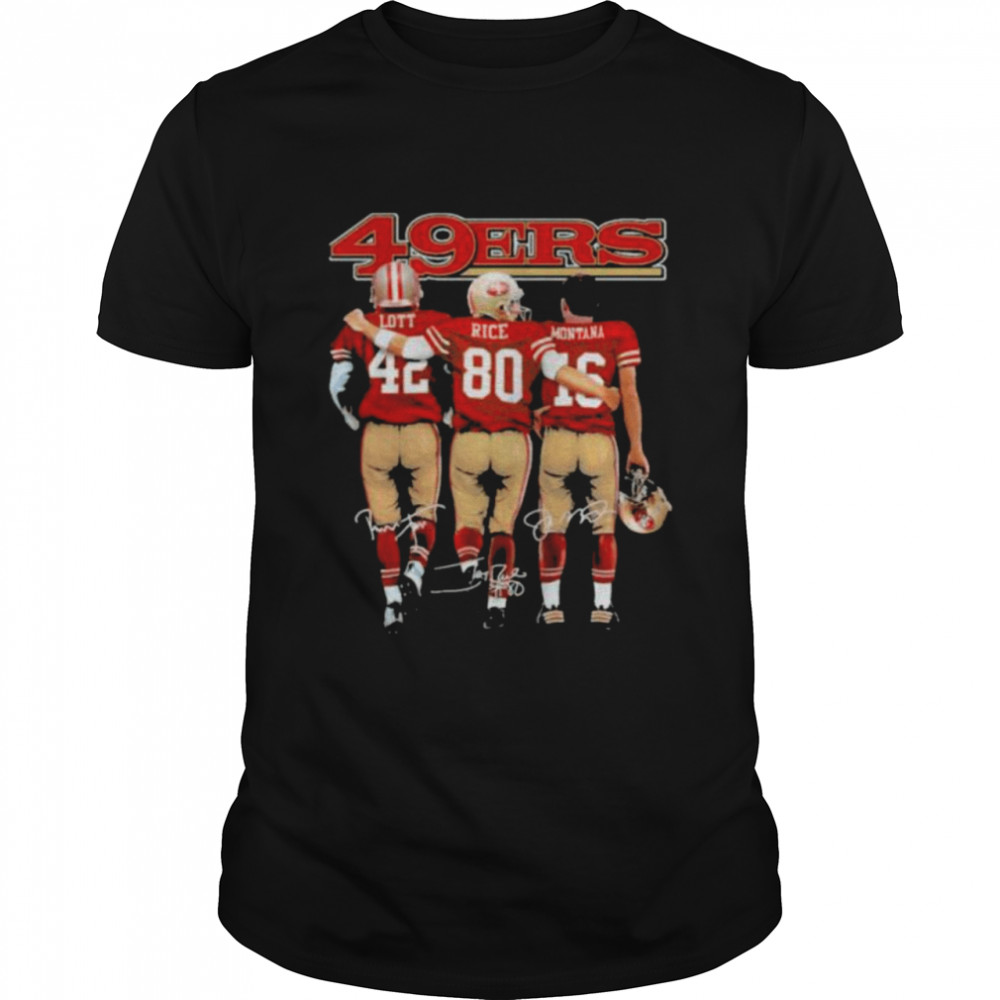 San Francisco 49ers Lott Rice and Montana signatures shirt