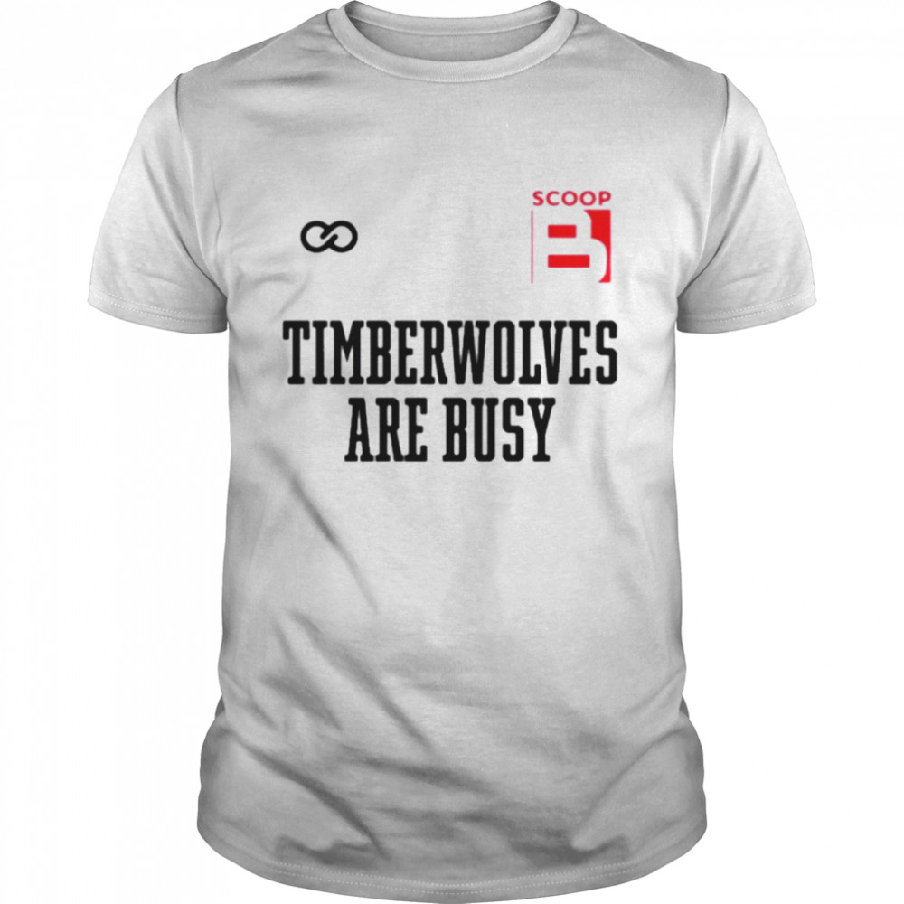 B Timberwolves are busy Wooter Shop Scoop shirt