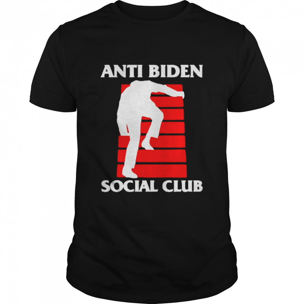 Premium anti Biden social club falling stairs shirt
