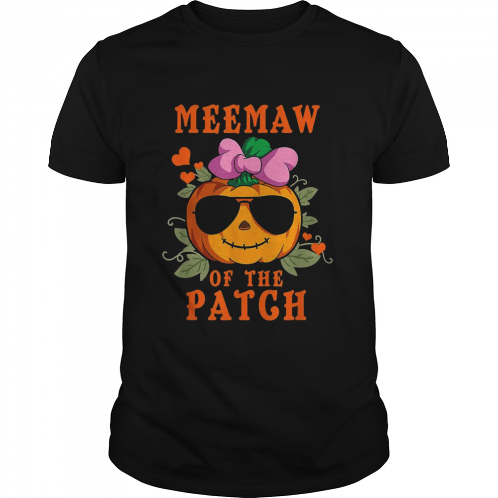 Pumpkin Meemaw Of The Patch Shirt Family Halloween Shirt