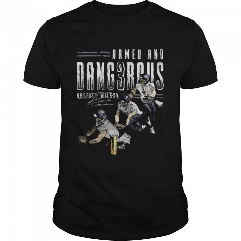 Russell Wilson Armed And Dangerous Seattle Football Shirt