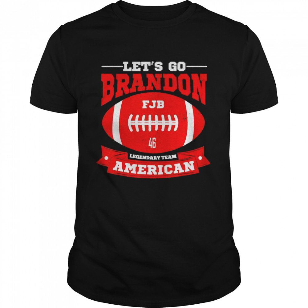 Lets go brandon american football conservative shirt