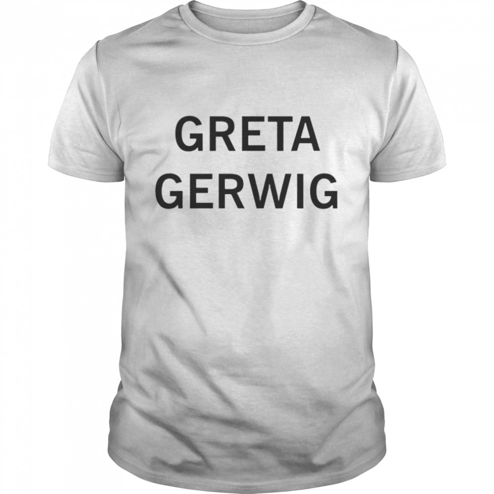 greta Gerwig shirt