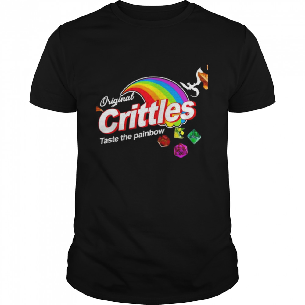 Rainbows Original Crittles Taste The Painbow Dice Shirt