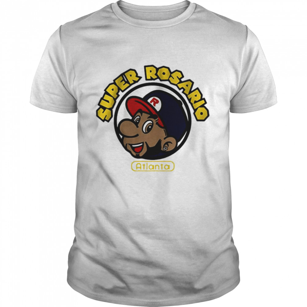 Super Rosario Atlanta Shirt