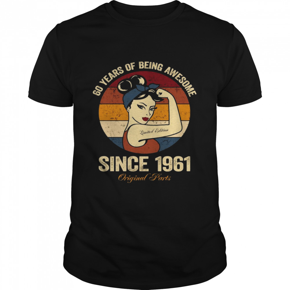 60th Birthday Shirt Born In 1961 60 Years Legend Since 1961 Shirt
