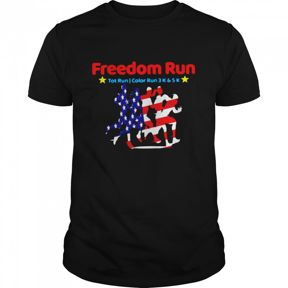 American Flag Freedom Run Tot Run Color Run 3k And 5k 2021 T-shirt