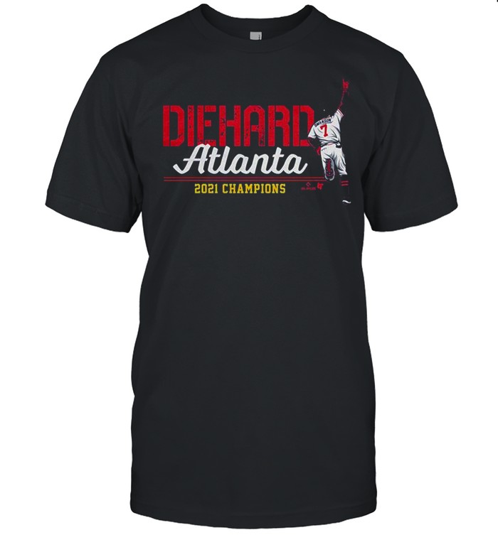 Original dansby Swanson Diehard Atlanta 2021 Champions Shirt