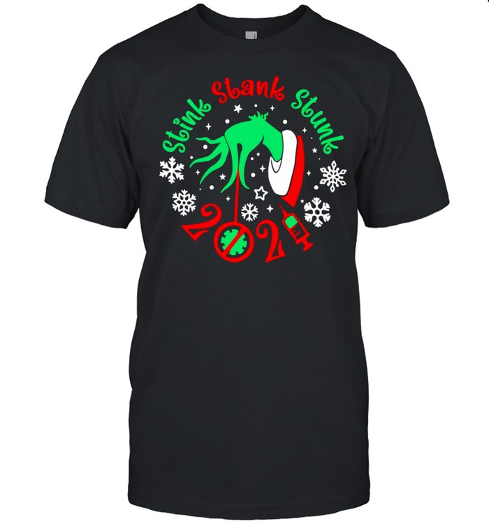 Santa Grinch Stink Stank Stunk 2021 Vaccine Christmas Sweater T-shirt