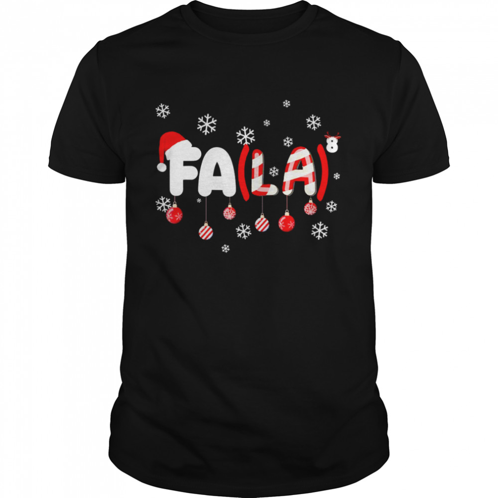 Christmas Math Teacher Fa La8 Equations Fa La La La Shirt