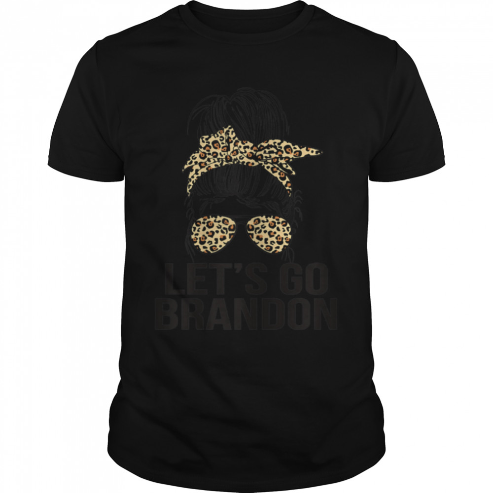 Womens Let’s Go Brandon Leopard Messy Bun Hair Bow Biden Chant T-Shirt B09K64YWVS