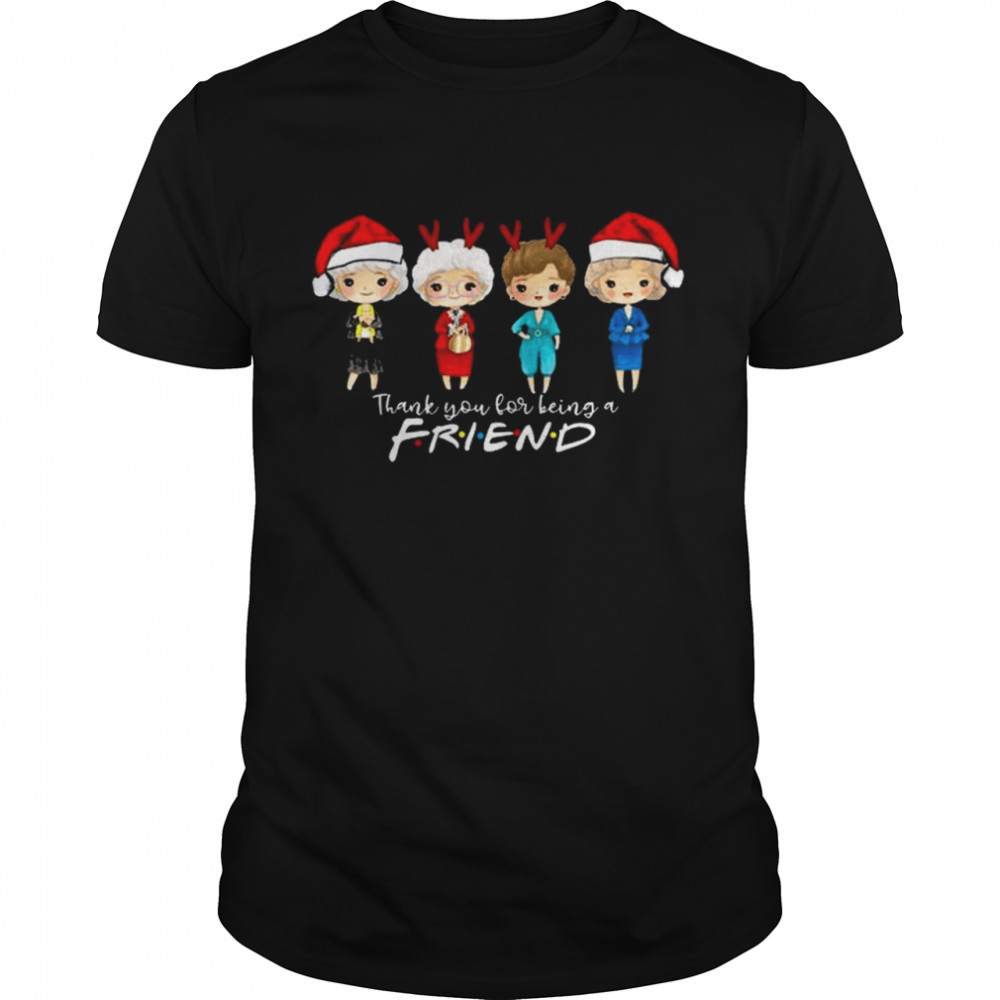 The Golden Girl thank You for being a Friend Merry Christmas 2021 Sweatshirt