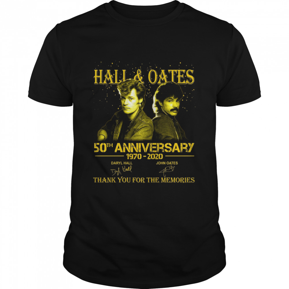 Hall Oates 50th Anniversary 1970-2020 Daryl Hall John Oates Thank You For The Memories shirt