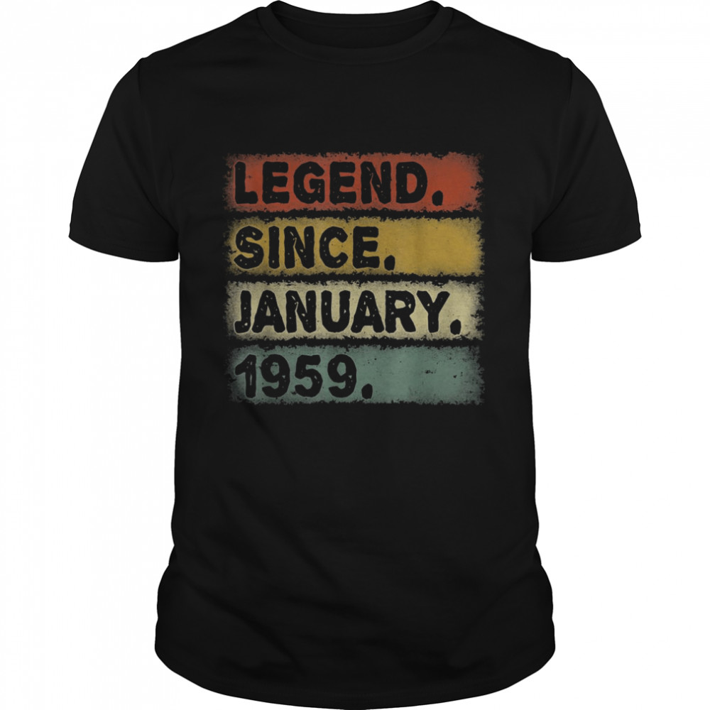 Legend January 1959 63rd Birthday Retro 63 Years Old Shirt