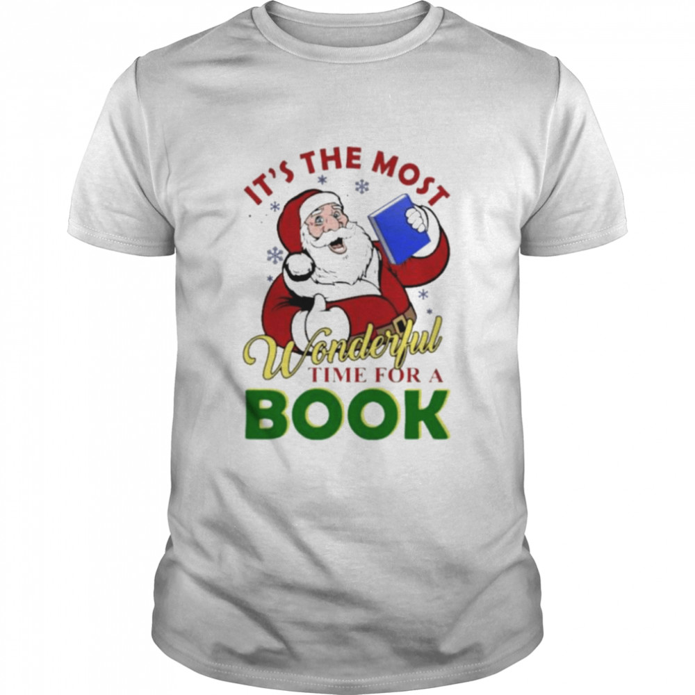 Santa Claus It’s The Most Wonderful Time For A Book Christmas shirt
