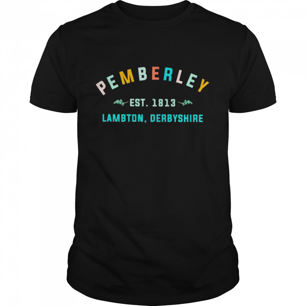 Pemberley est 1813 lambton derbyshire shirt