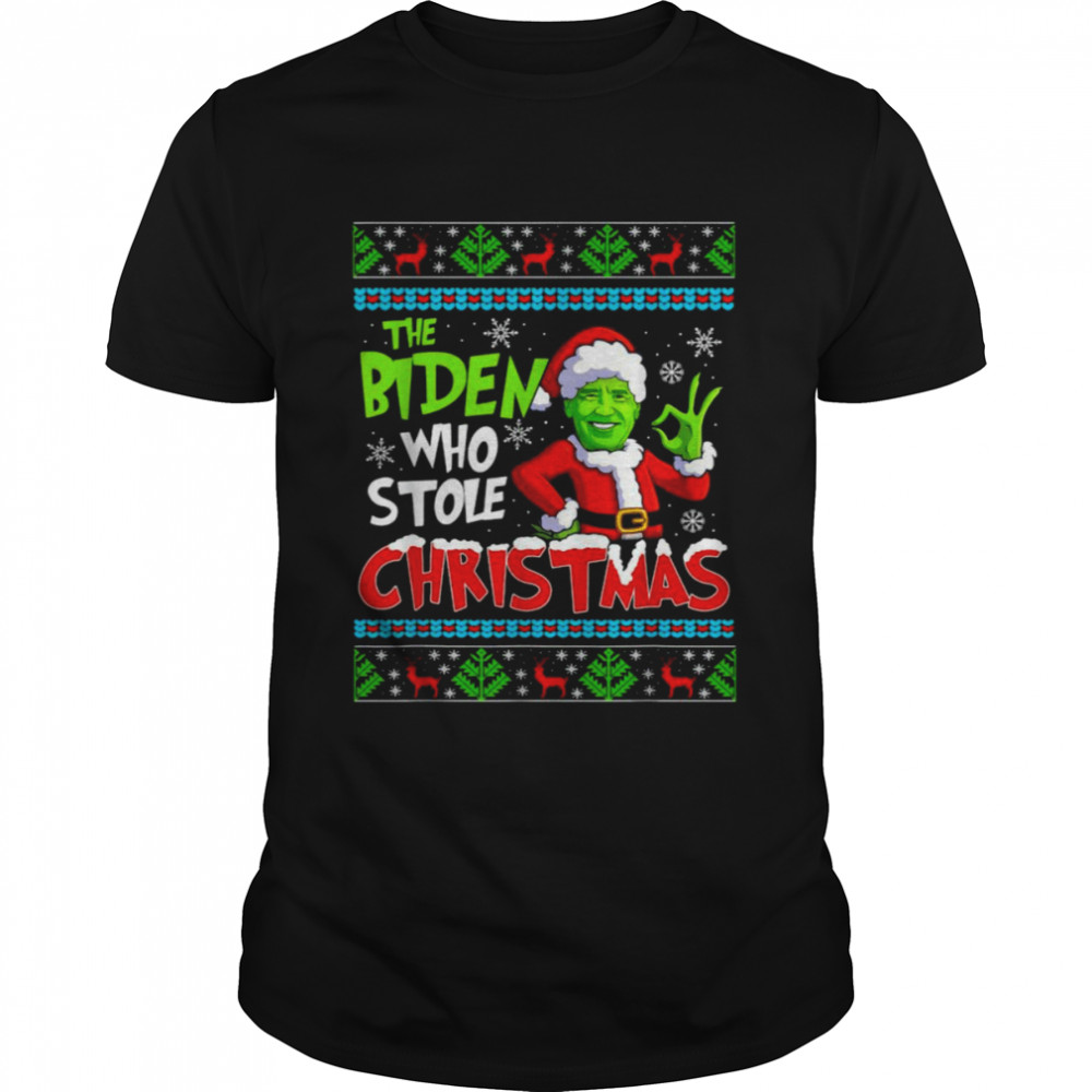 Santa Grinch Biden the Biden who stole ugly Christmas shirt