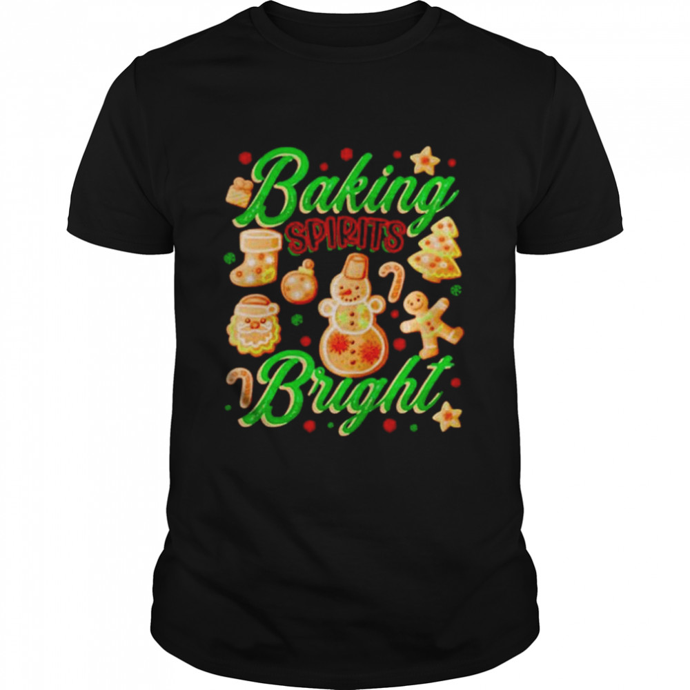 baking spirit bright Christmas shirt