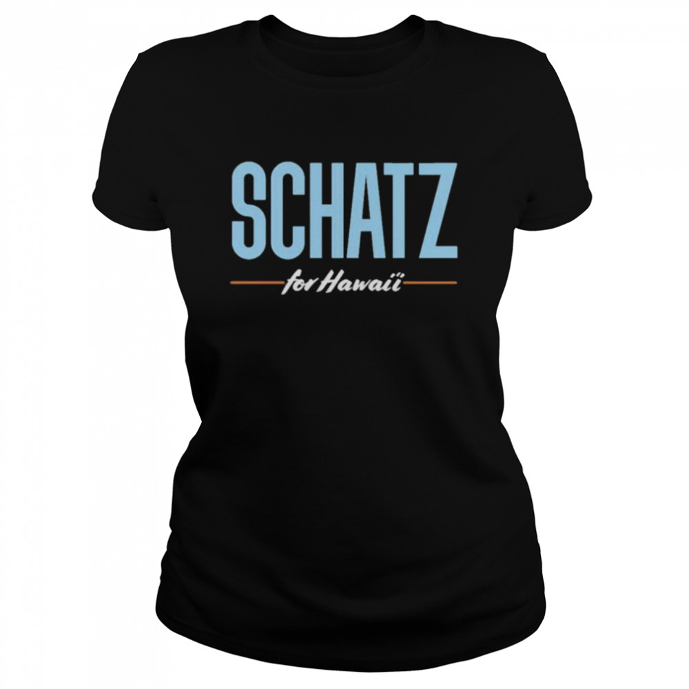 brianschatz store schatz for hawaiI chris murphy shirt Classic Women's T-shirt